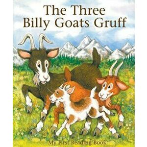 Three Billy Goats Gruff, Paperback - *** imagine