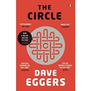 The Circle, Paperback - Dave Eggers imagine