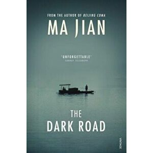 Dark Road, Paperback - Ma Jian imagine