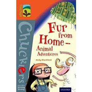 Oxford Reading Tree TreeTops Chucklers: Level 13: Fur from Home Animal Adventures, Paperback - Andy Blackford imagine