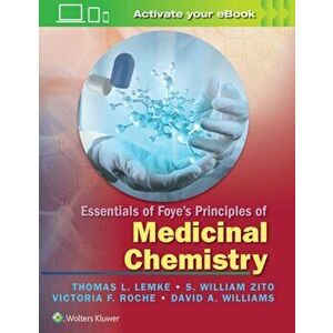 Essentials of Foye's Principles of Medicinal Chemistry, Paperback - *** imagine