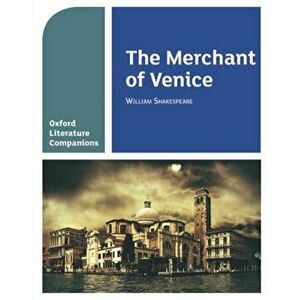 Oxford Literature Companions: The Merchant of Venice, Paperback - Peter Buckroyd imagine