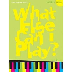 What Else Can I Play? Piano Grade 4, Paperback - *** imagine