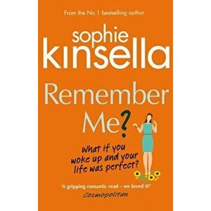 Remember Me?, Paperback - Sophie Kinsella imagine