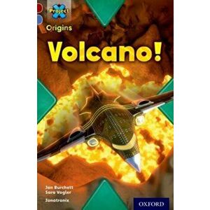 Project X Origins: Dark Red Book Band, Oxford Level 17: Extreme: Volcano!, Paperback - Sara Vogler imagine