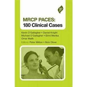 MRCP PACES: 180 Clinical Cases, Paperback - Omar Malik imagine