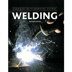 Welding, Hardback - Richard Lofting imagine