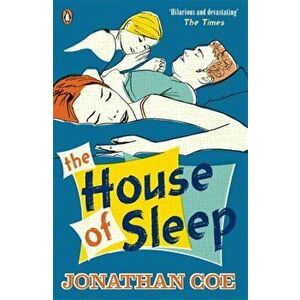 House of Sleep, Paperback - Jonathan Coe imagine