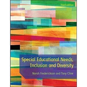 Special Educational Needs, Inclusion and Diversity, Paperback - Tony Cline imagine