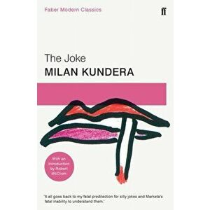 Joke. Faber Modern Classics, Paperback - Milan Kundera imagine