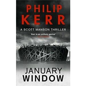 January Window, Hardback - Philip Kerr imagine