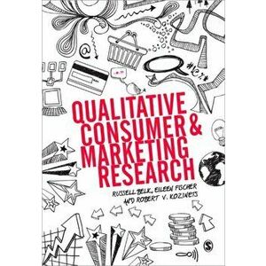 Qualitative Consumer and Marketing Research, Paperback - Robert Kozinets imagine