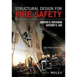 Structural Design for Fire Safety, Hardback - Anthony Kwabena Abu imagine