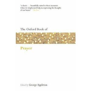 Oxford Book of Prayer, Paperback - *** imagine