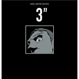 3", Hardback - Marc-Antoine Mathieu imagine