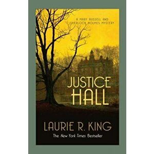 Justice Hall, Paperback - Laurie R. King imagine