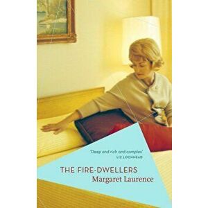 Fire-Dwellers, Paperback - Margaret Laurence imagine