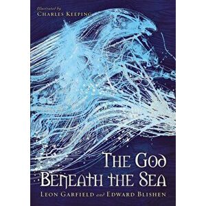 God Beneath The Sea, Paperback - Edward Blishen imagine