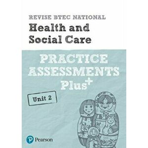 Revise BTEC National Health and Social Care Unit 2 Practice Assessments Plus, Paperback - Elizabeth Haworth imagine