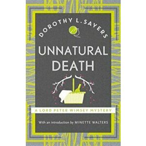Unnatural Death. Lord Peter Wimsey Book 3, Paperback - Dorothy L. Sayers imagine