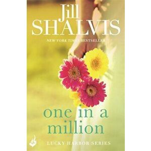 One in a Million: Lucky Harbor 12, Paperback - Jill Shalvis imagine