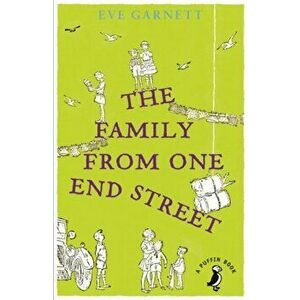 Family from One End Street, Paperback - Eve Garnett imagine