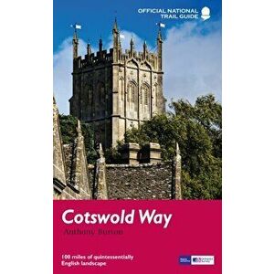 Cotswold Way. National Trail Guide, Paperback - Anthony Burton imagine