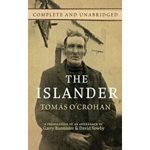 Islander. Complete and Unabridged, Paperback - Tomas O'Crohan imagine