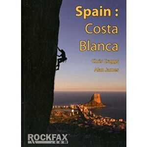 Spain: Costa Blanca, Paperback - Alan James imagine