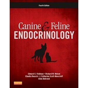 Canine and Feline Endocrinology, Hardback - J. Catharine Scott-Moncrieff imagine
