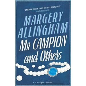Mr Campion & Others, Paperback - Margery Allingham imagine