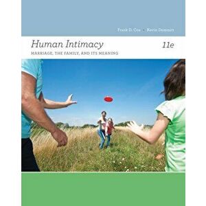 Human Intimacy. Marriage, the Family, and Its Meaning, Paperback - Kevin Demmitt imagine