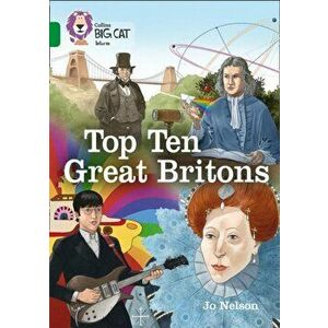 Top Ten Great Britons. Band 15/Emerald, Paperback - Jo Nelson imagine