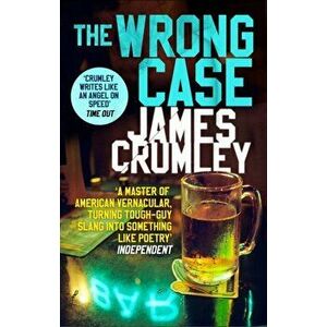 Wrong Case, Paperback - James Crumley imagine