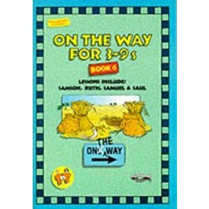 On the Way 3-9's - Book 6, Paperback - Thalia Blundell imagine