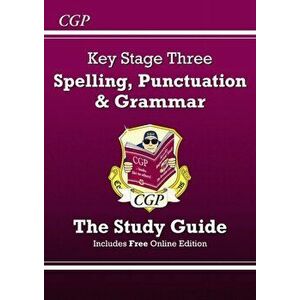 Spelling, Punctuation and Grammar for KS3 - Study Guide, Paperback - *** imagine
