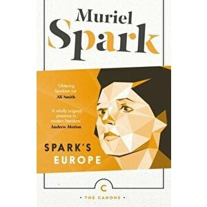 Spark's Europe. Not to Disturb: The Takeover: The Only Problem, Paperback - Muriel Spark imagine