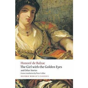 Girl with the Golden Eyes and Other Stories, Paperback - Honore de Balzac imagine