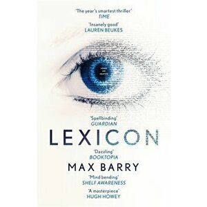Lexicon, Paperback - Max Barry imagine