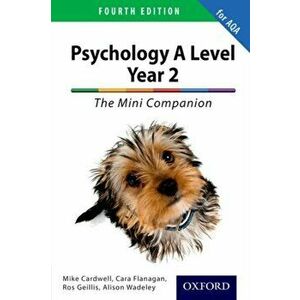 Complete Companions for AQA: A Level Year 2 Psychology: The Mini Companion, Paperback - Alison Wadeley imagine