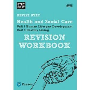 BTEC First in Health and Social Care Revision Workbook, Paperback - *** imagine
