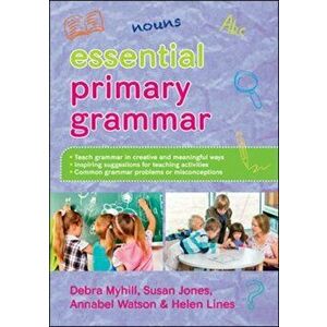 Essential Primary Grammar, Paperback - Annabel Watson imagine