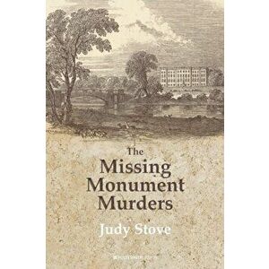 Missing Monuments Murders, Paperback - Judy Stove imagine