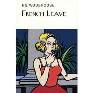 French Leave, Hardback - P. G. Wodehouse imagine