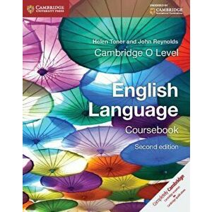 Cambridge O Level English Language Coursebook, Paperback - John Reynolds imagine