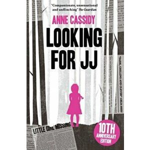 Looking for JJ, Paperback - Anne Cassidy imagine