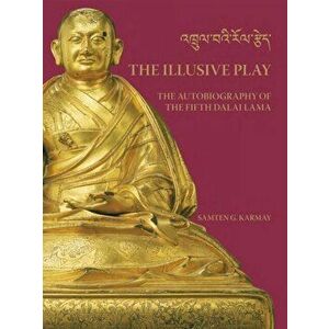 Illusive Play. The Autobiography of the Fifth Dalai Lama, Hardback - *** imagine