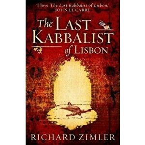 Last Kabbalist of Lisbon, Paperback - Richard Zimler imagine