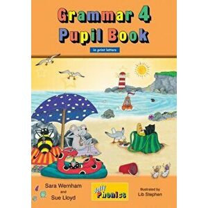 Grammar 4 Pupil Book. In Print Letters (British English edition), Paperback - Sue Lloyd imagine