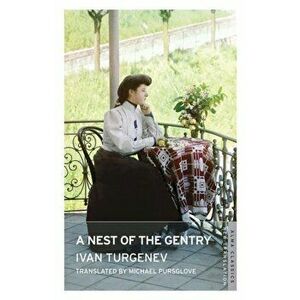 Nest of the Gentry, Paperback - Ivan Turgenev imagine